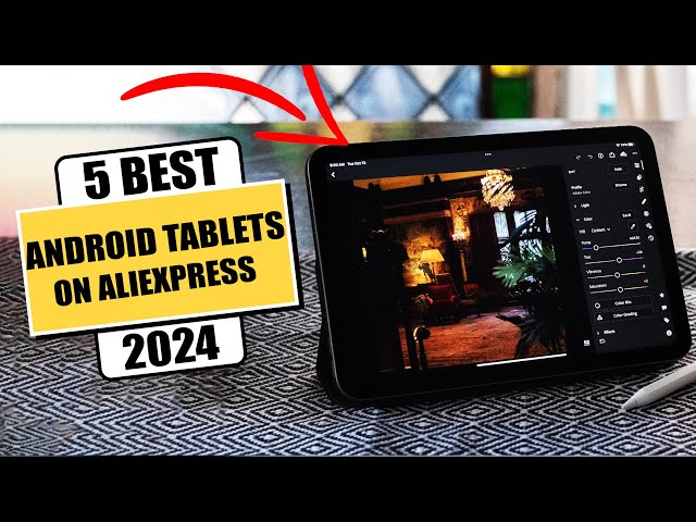 5 Best Android Tablets on Aliexpress of 2024 | Which is The Best Tablet?
