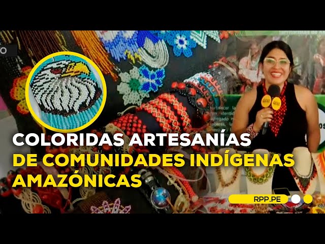Coloridas artesanías en el V Congreso de Emprendedores Amazónicos 2024