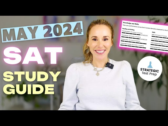 May SAT Study Guide: How to Prepare to Get a Better Score