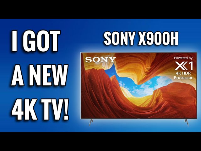 I GOT A NEW 4K TV!! | SONY X900H 4K TV REVIEW
