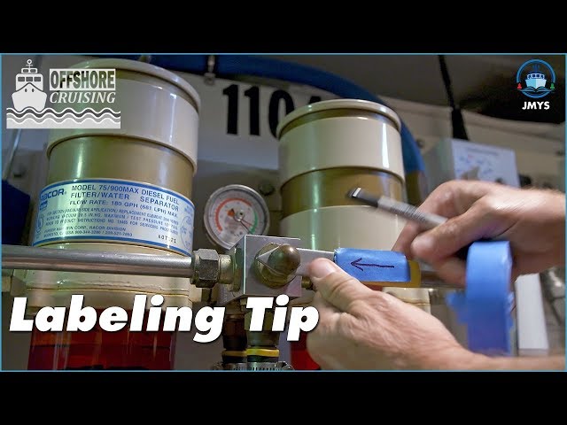 Offshore Cruising. Preparing Craft and Crew – A Special Tip – Labeling Your Boat