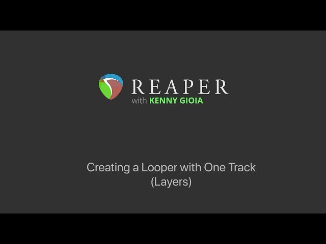 Creating a Looper with One Track (Layers) in REAPER