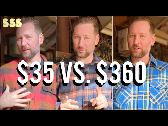 $35 vs $360 Flannel: What's the Difference? Featuring Iron Heart, Filson, and Goodfellow | 555 Gear
