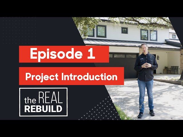 THE REAL REBUILD - Project Introduction Ep. 1