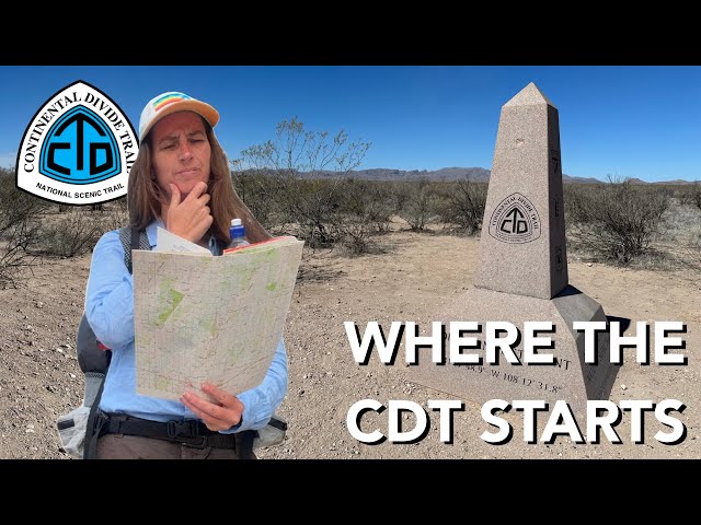 Where does the CDT start? (and how I got there) - Continental Divide Trail Southern Terminus edition