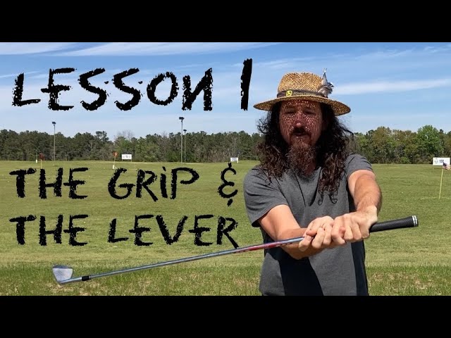 Wizard Golf Instruction Lesson 1 The Grip and The Lever