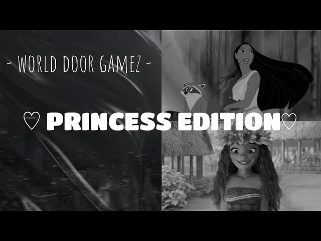DOOR GAME ~ PRINCESS EDITION
