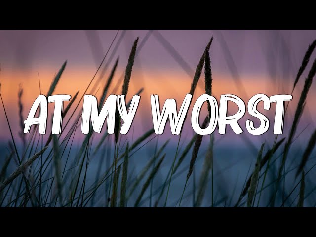 At My Worst - Pink Sweat$ (Lyrics) | Charlie Puth , Coldplay... (MixLyrics)