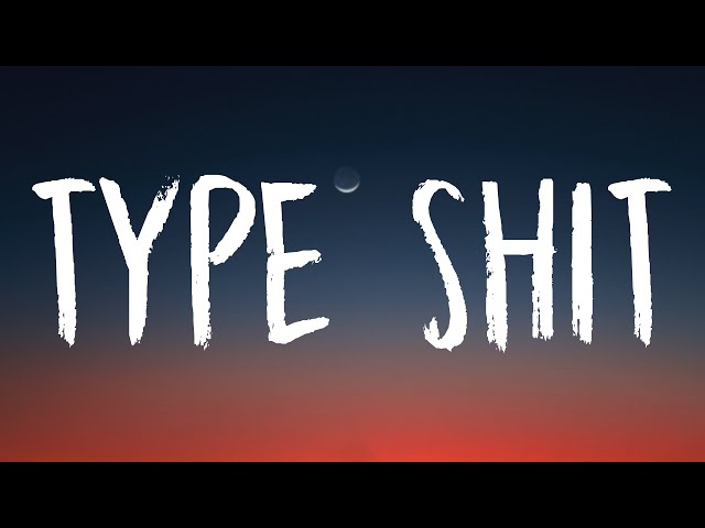 Future, Metro Boomin, Travis Scott, Playboi Carti - Type Shit (Lyrics)