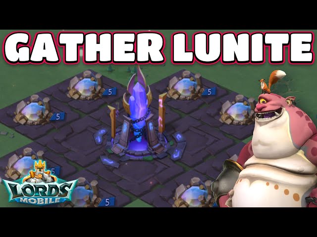 NEW UPDATE! GATHER LUNITE! LORDS MOBILE
