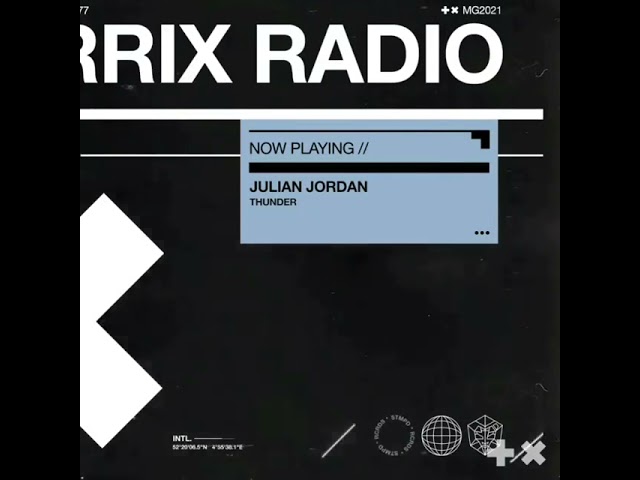 Julian Jordan - Thunder⚡ (Martin Garrix Radio Ep0378)