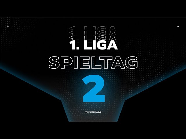1.Liga - Spieltag 2 | Summer Split 2024 | TK PRM
