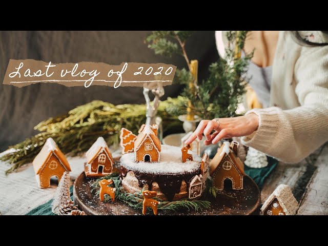 #27 Farewell, Old Year | Making GIngerbread House | To make an end is to make a beginning