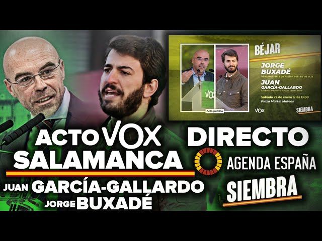 DIRECTO CON BUXADÉ Y GARCÍA-GALLARDO ACTO VOX ELECCIONES CASTILLA Y LEÓN || RoberSR
