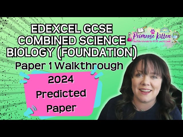 Edexcel | GCSE Combined Science | Biology | Foundation | Paper 1 | 2024 Predicted Paper