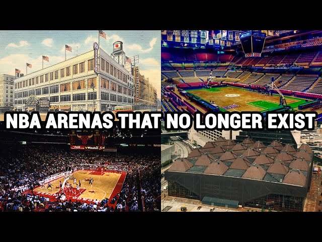 10 NBA Arenas That No Longer Exist