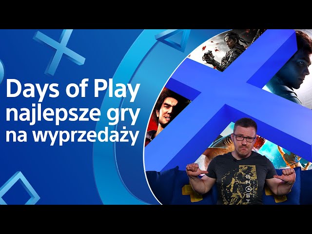 Days of Play - Najlepsze gry na wyprzedaży