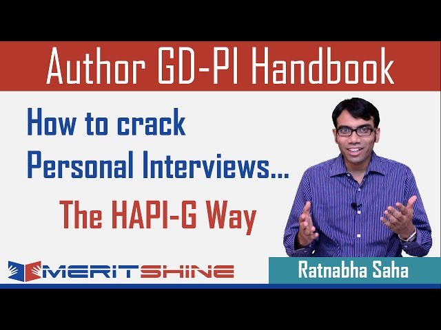 How to crack personal interviews - The HAPI-G Way