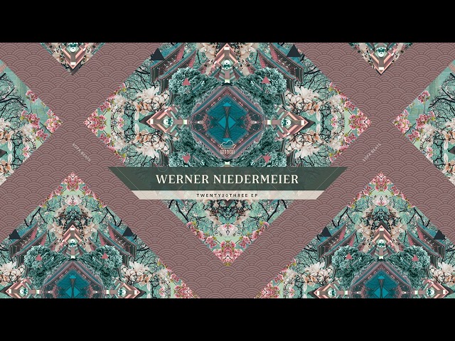 Werner Niedermeier - Twenty20Three [Full EP]