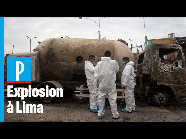Pérou : un camion rempli de gaz de pétrole explose à Lima