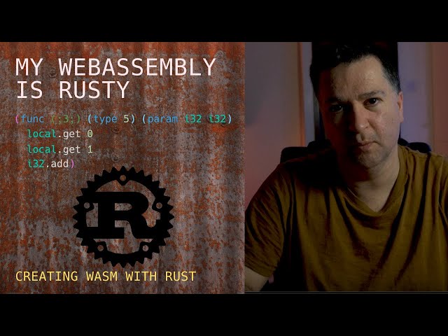Getting Started with WebAssembly (WASM) with Rust Lang