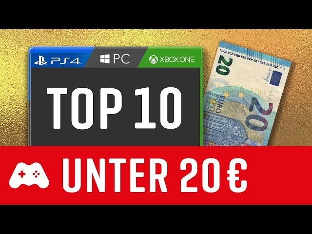 10 tolle Spiele unter 20€! (PS4 / Xbox One / PC Games)