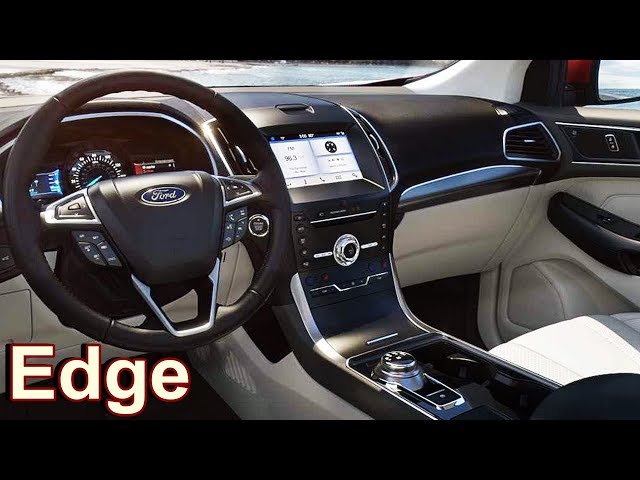 2019 Ford Edge - Interior and Exterior