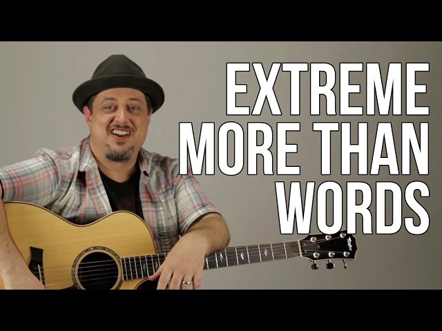 More Than Words by Extreme Acoustic Guitar Lesson + Tutorial PART 2