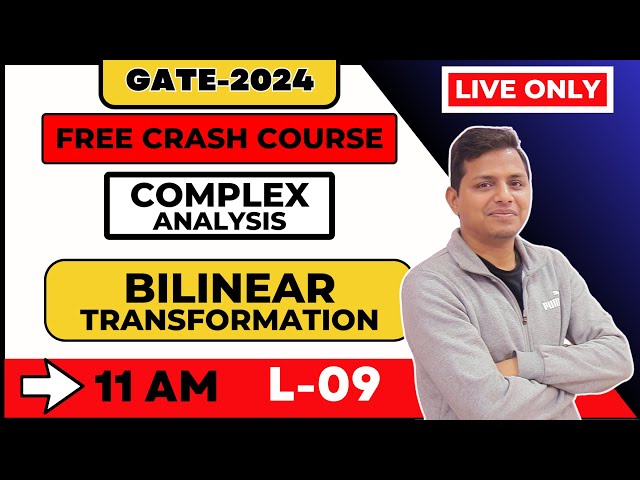 Free Gate-2024 Crash Course: L-9 Bilinear Transformation | Sunil Bansal