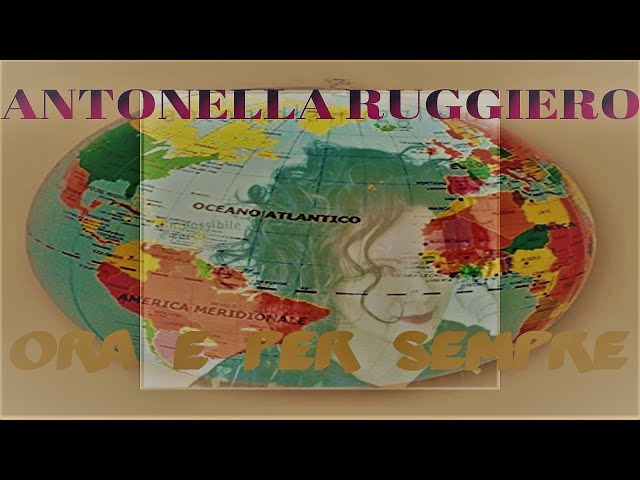 ANTONELLA RUGGIERO - "Ora e per Sempre" (2014)
