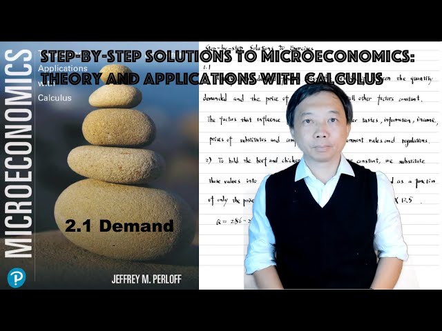 Solutions to Exercises in 2.1 Demand | Chapter2|Microeconomics:Theory and Applications with Calculus