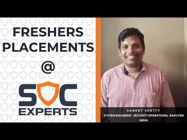 Magic Happened at SOC Experts - Sanket Shetty  | Rakuten India | Cybersecurity Jobs for Freshers