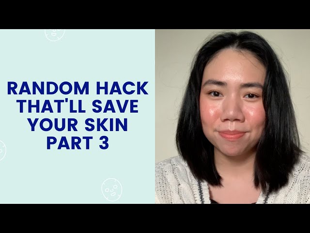 Random Hack That'll Save Your Skin #3 | FaceTory