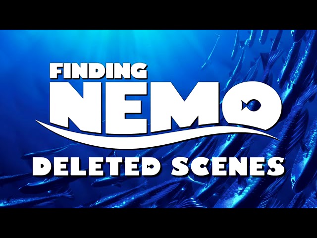 Finding Nemo Deleted Scenes
