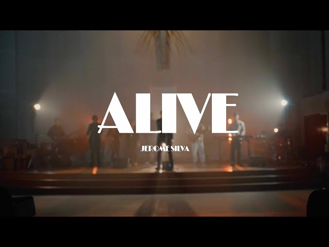 Alive  - Jerome Silva