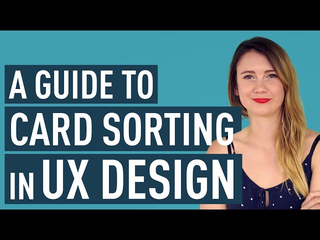 How To Do Card Sorting In UX Design (Video Guide)