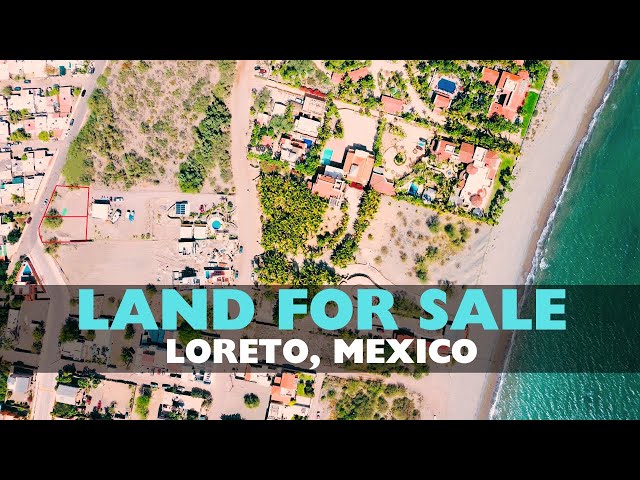 Build Your Dream House in Loreto, Mexico
