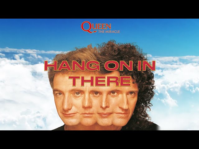 Queen - Hang On In There (Official Lyric Video)