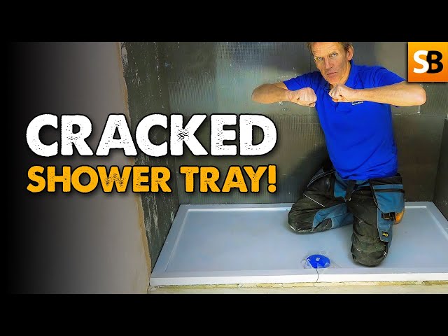 Why Did the Shower Tray Crack? How Was it Fixed?