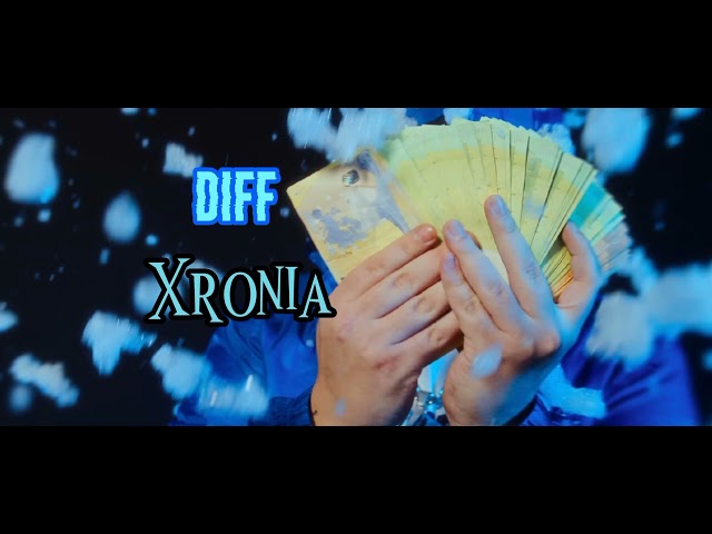 Diff - Xronia (Unofficial Audio)