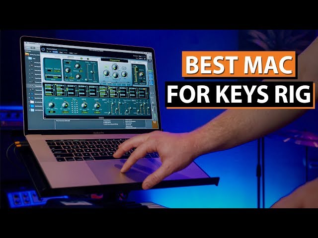 How to Pick the Right Mac for MainStage and Ableton Keys Rig 2020