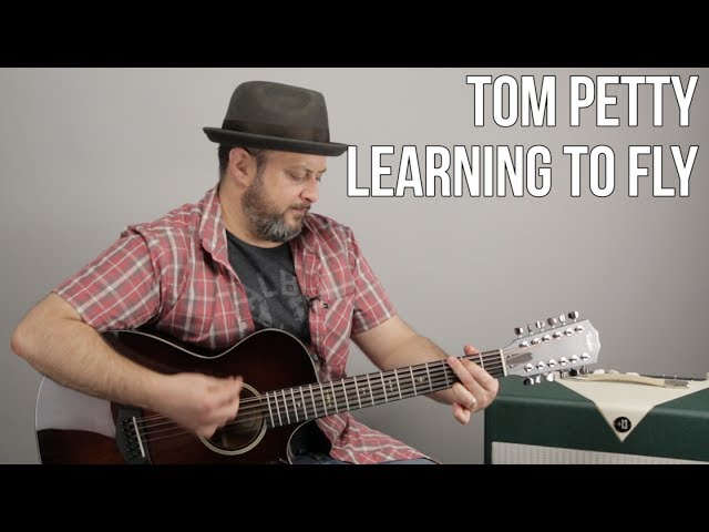 Tom Petty - Learning to Fly  - Easy 4 Chord Acoustic Song