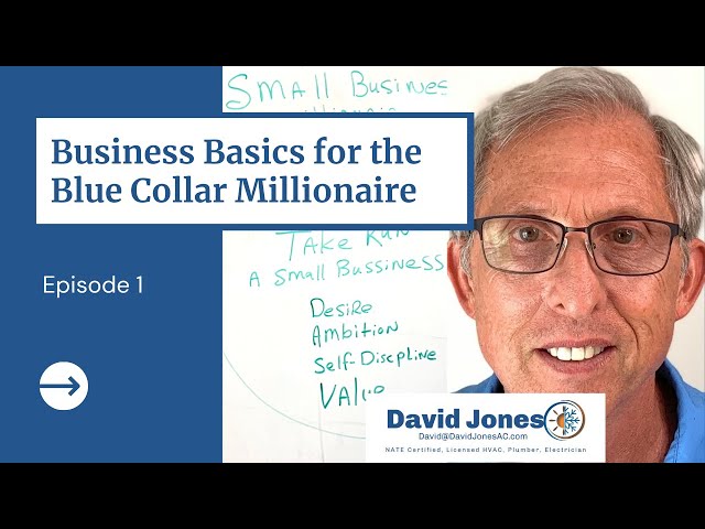 Become a Small Business Millionaire (in the Trades):  A Series by David Jones