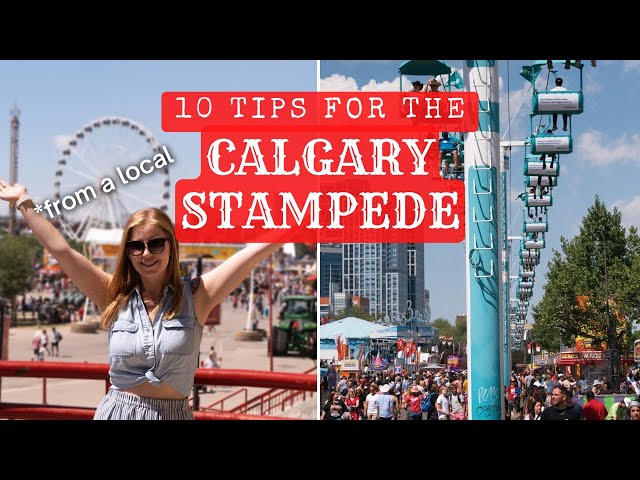 10 TIPS for the Calgary Stampede (from a local!) | Travel Guide for 2023