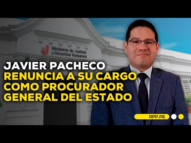 Javier Pacheco presentó su carta de renuncia al cargo de procurador general del Estado