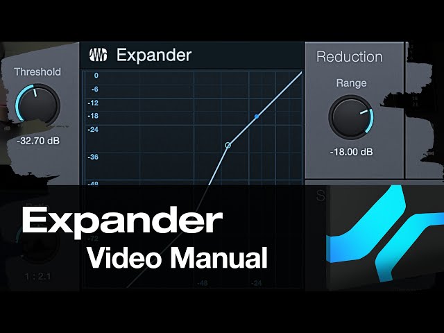 The Expander - A Video Manual | PreSonus