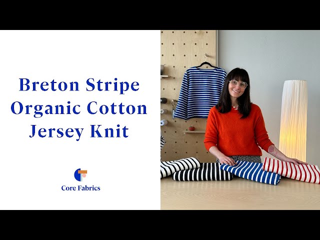 Breton Stripe Organic Cotton Jersey Knit | Core Fabrics