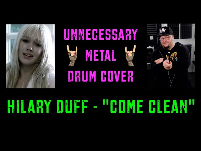 Metal Drum Cover of COME CLEAN (Hilary Duff)