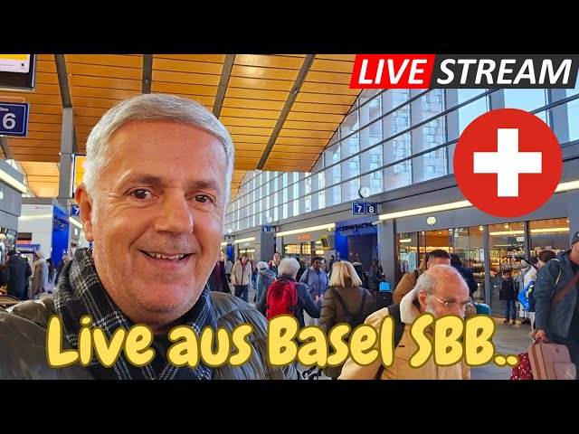 🔴 LIVE aus Basel in der Schweiz... 🇨🇭
