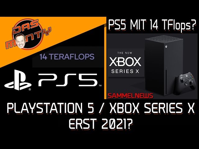 Playstation 5 und Xbox Series X erst 2021? | PS5 mit 14 TFlops? | DasMonty